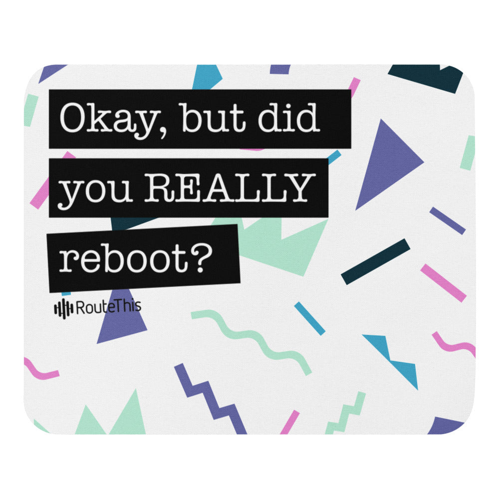 Reboot It? - Retro Mouse Pad