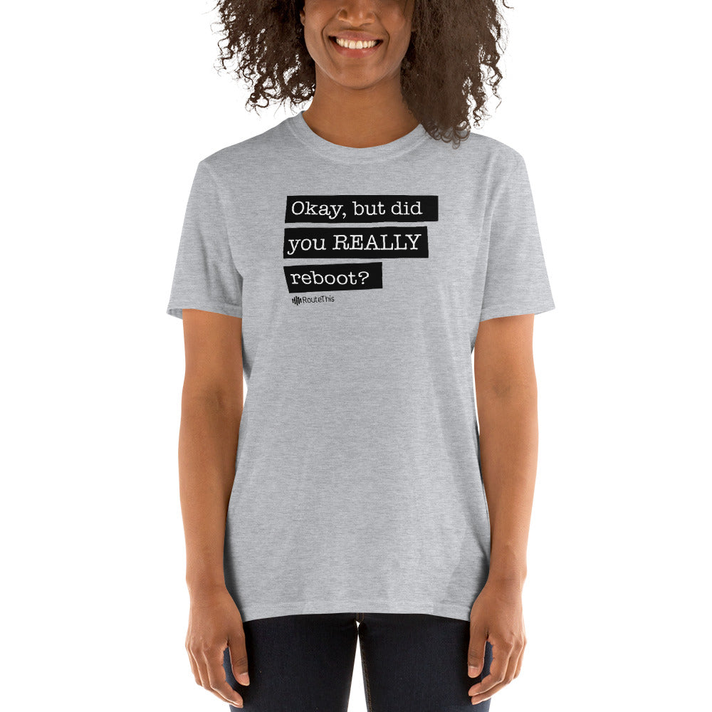 Reboot It? - Short-Sleeve Heather Grey Unisex T-Shirt